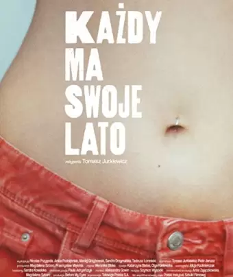 У каждого своё лето / Kazdy ma swoje lato