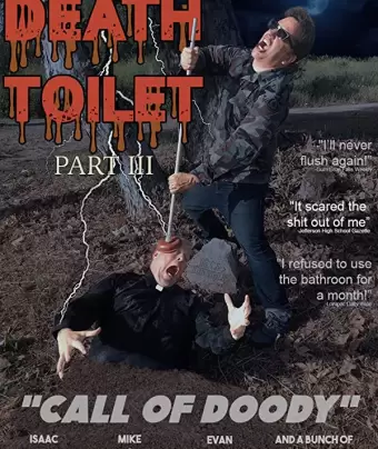 Унитаз смерти 3: Замес по-большому / Death Toilet 3: Call of Doody