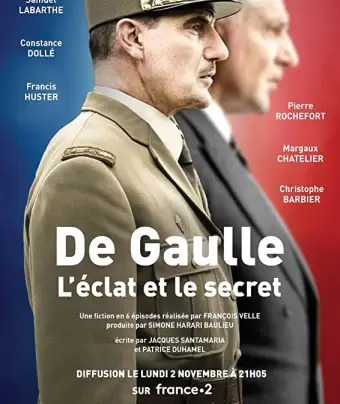Де Голль: история и судьба / De Gaulle, l'éclat et le secret