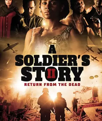История солдата 2: Воскрешение из мёртвых / A Soldier's Story 2: Return from the Dead