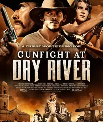 Пересохшая река / Gunfight at Dry River