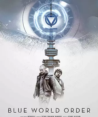 Голубой мировой порядок / Blue World Order
