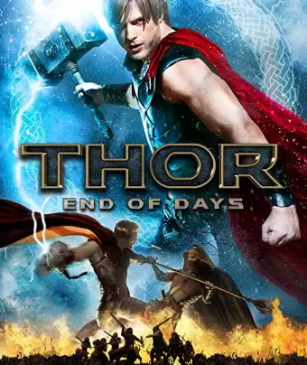 Тор: Конец времён / Thor: End of Days