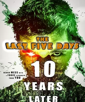 Последние пять дней: 10 лет спустя / The Last Five Days: 10 Years Later