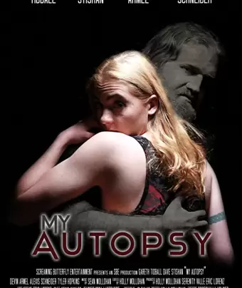 Мое вскрытие / My Autopsy