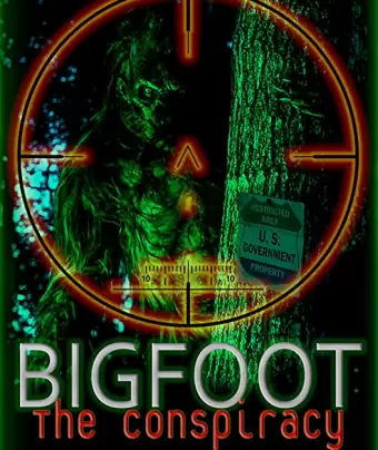 Бигфут: заговор / Bigfoot: The Conspiracy