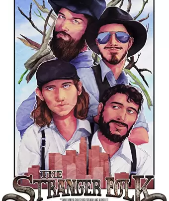 Незнакомцы / The Stranger Folk