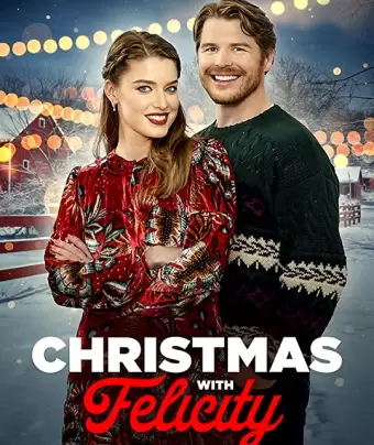 Рождество с Фелисити / Christmas with Felicity