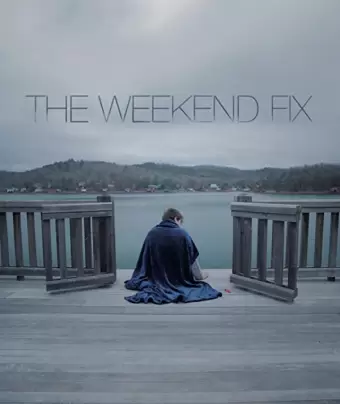 Реабилитация выходного дня / The Weekend Fix