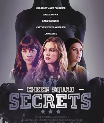 Секреты команды чирлидеров / Cheer Squad Secrets
