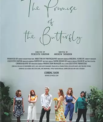 Обещание бабочки / The Promise of the Butterfly