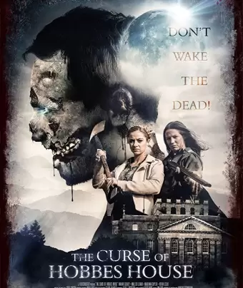 Проклятье поместья Гоббса / The Curse of Hobbes House
