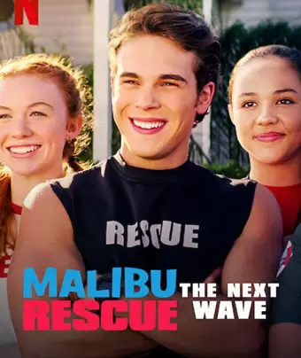 Спасатели Малибу: Новая волна / Malibu Rescue: The Next Wave