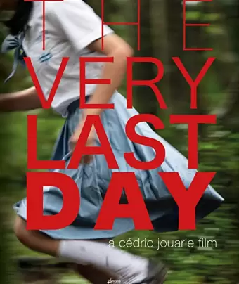 Самый последний день / The Very Last Day
