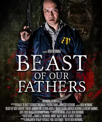 Монстр наших отцов / Beast of Our Fathers