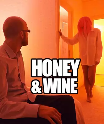 Мёд и вино / Honey and Wine