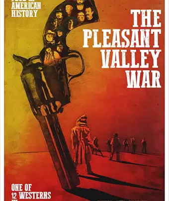 Война в Плезант Вэлли / The Pleasant Valley War