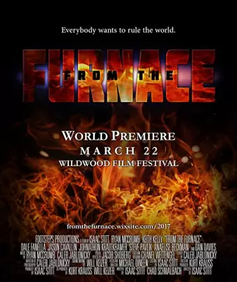 Из пекла / From the Furnace