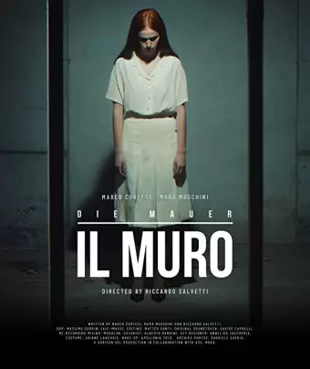 Стена / Il Muro - Die Mauer
