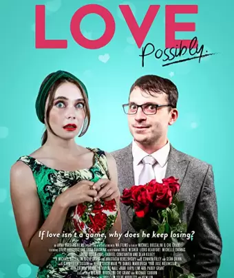 Люби, если можешь / Love Possibly