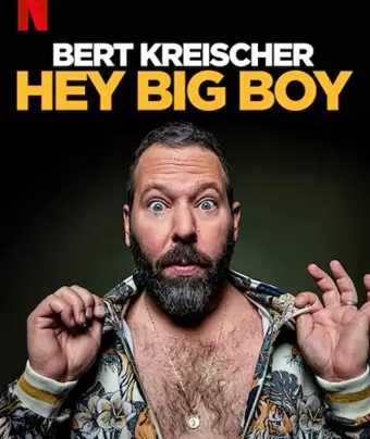 Берт Крайшер: Слышь, здоровяк / Bert Kreischer: Hey Big Boy