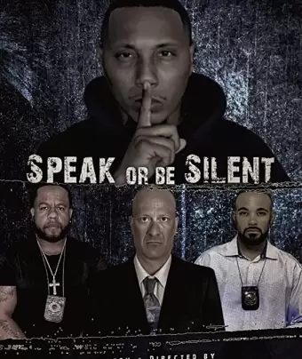 Говори или молчи / Speak or Be Silent