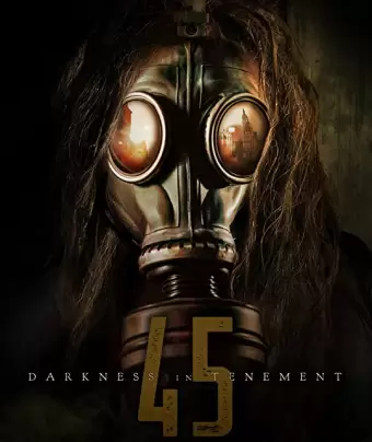 Тьма в доме 45 / Darkness in Tenement 45