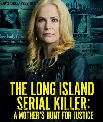 Лонг-Айлендский серийный убийца: Охота матери за справедливостью / The Long Island Serial Killer: A Mother's Hunt for Justice