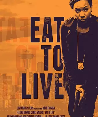 Есть, чтобы жить / Eat to Live
