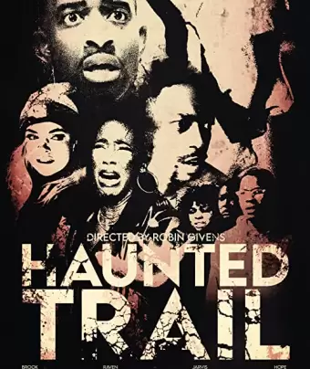 Тропа призраков / Haunted Trail