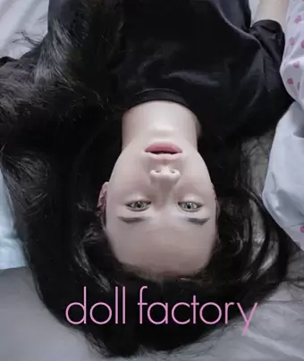 Фабрика Кукол / Doll Factory