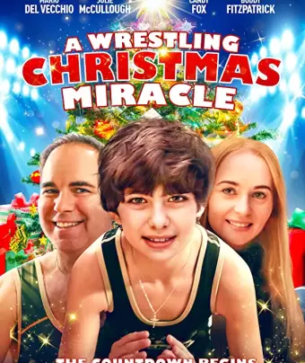 Рождественский переворот / A Wrestling Christmas Miracle