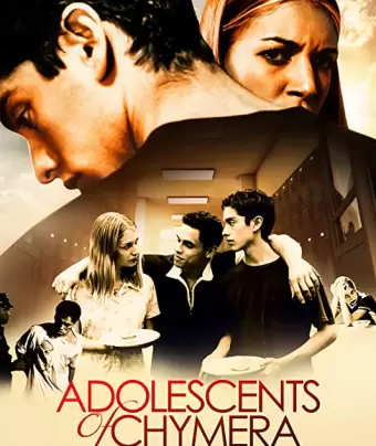 Подростки из Химеры / Adolescents of Chymera