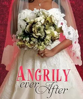 И жила она в злости / Angrily Ever After