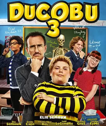 Ученик Дюкобю 3 / Ducobu 3
