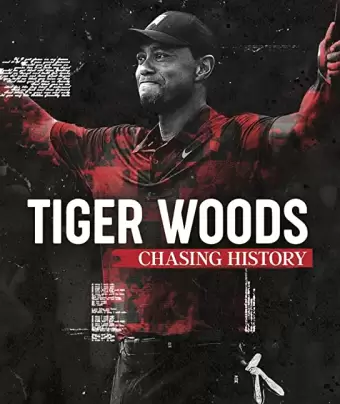 Тайгер Вудс: В погоне за историей / Tiger Woods: Chasing History