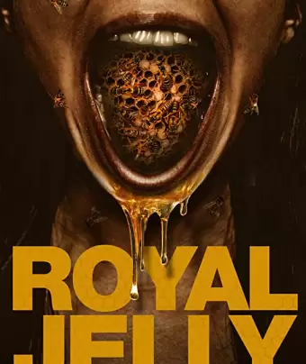 Королевское желе / Royal Jelly