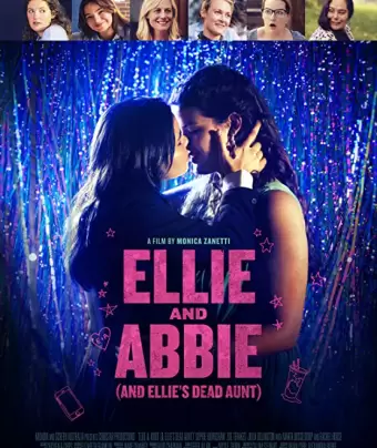Элли и Эбби (и мертвая тетя Элли) / Ellie & Abbie (& Ellie's Dead Aunt)