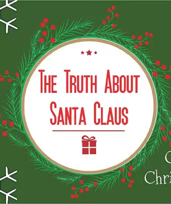 Правда о Санта Клаусе / The Truth About Santa Claus