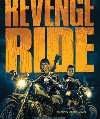 Месть любой ценой / Revenge Ride