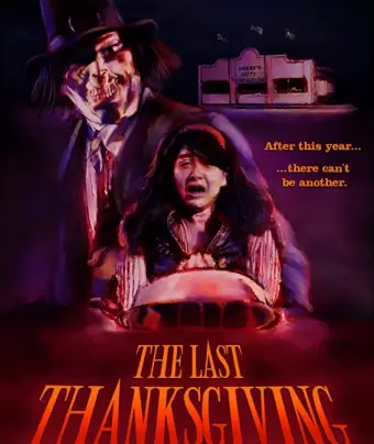 Последний День благодарения / The Last Thanksgiving