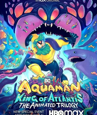 Аквамен: Король Атлантиды / Aquaman: King of Atlantis