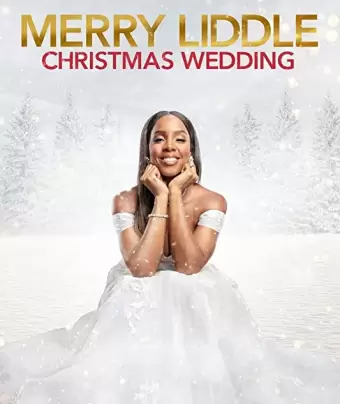 Рождественская свадьба Лиддлов / Merry Liddle Christmas Wedding