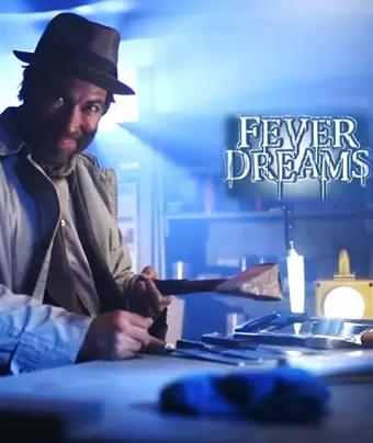Лихорадочные сны / Fever Dreams Movie