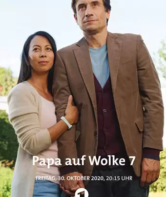 Папа на седьмом небе / Papa auf Wolke 7