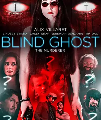 Слепой призрак / Blind Ghost