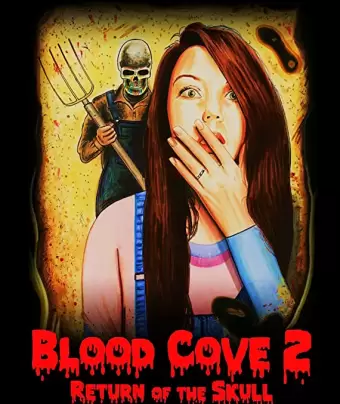 Кровавая бухта 2 / Blood Cove 2: Return of the Skull