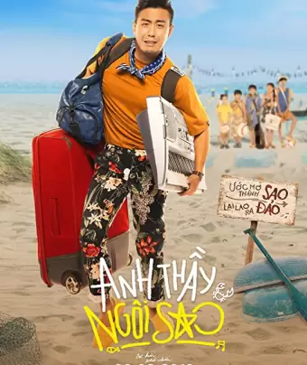Учитель - суперзвезда / Anh Thầy Ngoi Sao