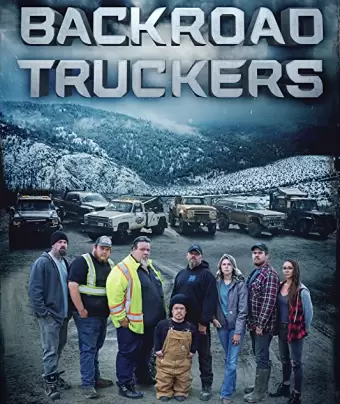 Отчаянные дальнобойщики / Backroad Truckers