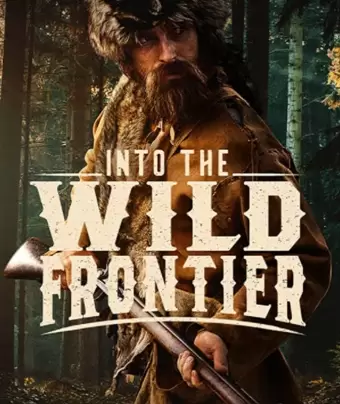 На дикой границе / Into the Wild Frontier